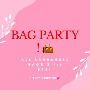 ALL UNBRANDED BAGS 2 for $65! More will be posted soon ! HAPPY SHOPPING 💕